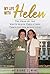 My Life With Helen: The Dea...