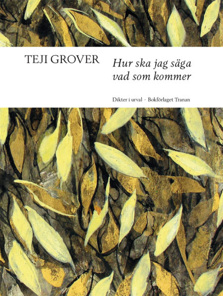 Hur ska jag säga vad som kommer