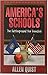 America's Schools by Allen Quist