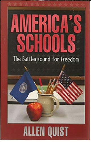 America's Schools: The Battleground for Freedom
