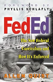 Fed Ed: The New Federal Curriculum and How It's Enforced
