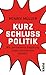 Kurzschlusspolitik: Wie per...