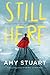 Still Here (Still, #3)