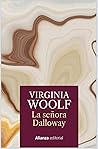 La señora Dalloway by Virginia Woolf