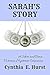 Sarah's Story : A Silver an...
