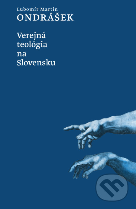 Verejná teológia na Slovensku (Hardcover)