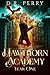 Hawthorn Academy: Year One (Hawthorn Academy #1-3)