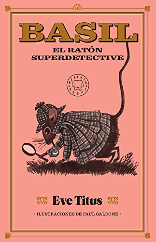 Portada de Basil, el ratón superdetective, de Eve Titus