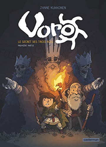 Voro: Le secret des trois rois - Première partie (1)