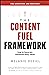 The Content Fuel Framework