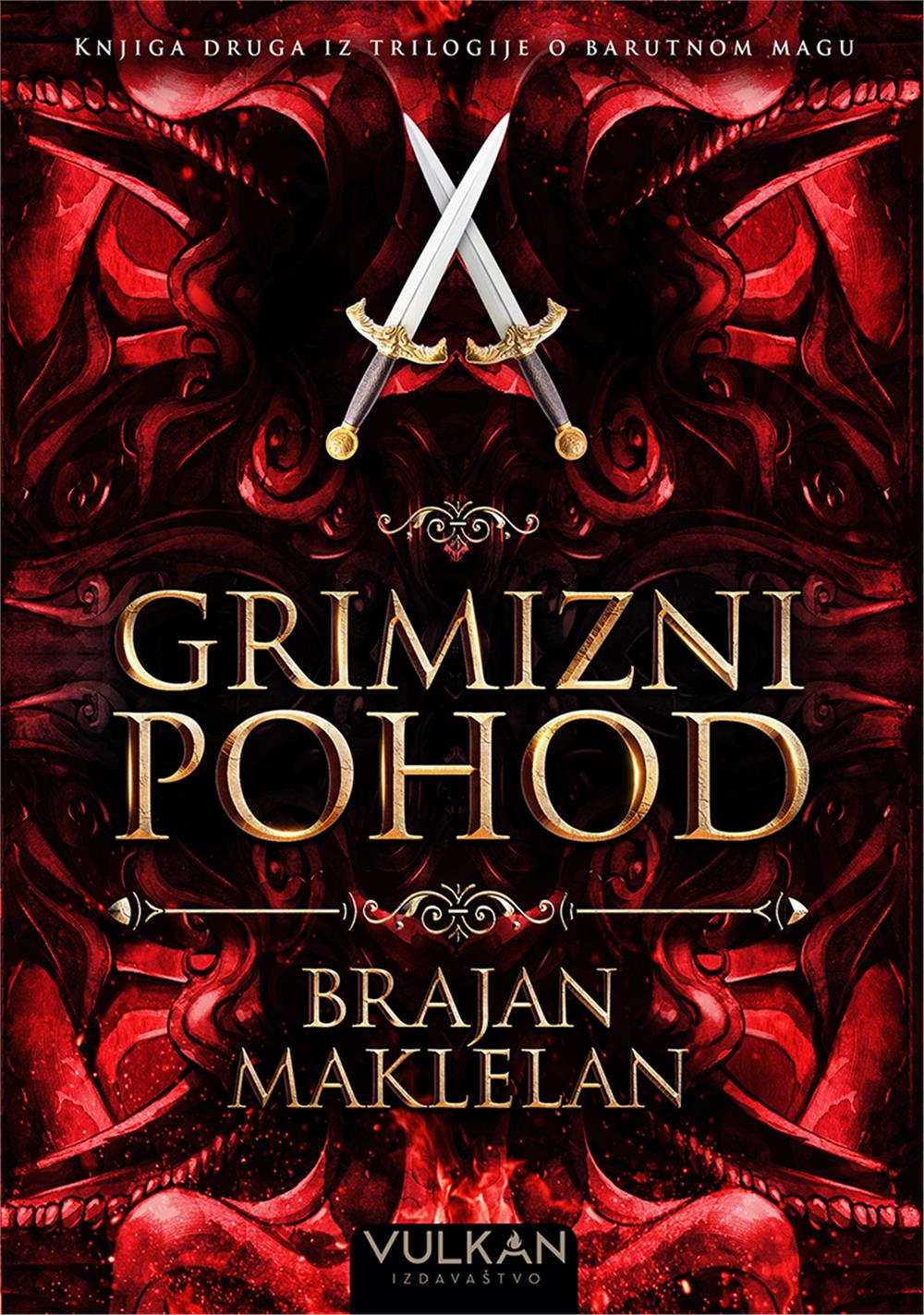 Grimizni pohod (Powder Mage, #2)