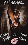 Catching Fireflies & First Kisses by E.S. McMillan Catching Fireflies & First Kisses by E.S. McMillan