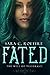 Fated (The Will of Yggdrasil Book 1) by Sara C. Roethle
