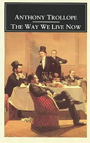 THE WAY WE LIVE NOW