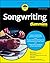 Songwriting for Dummies