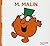 Monsieur Malin