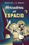 Mercaderes del es...