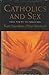 Catholics and Sex