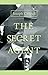 The Secret Agent - A Simple Tale