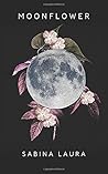 Moonflower by Sabina  Laura