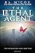 The Lethal Agent (The Extraction Files)