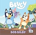 Bluey: Bob Bilby
