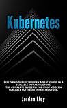 Kubernetes: Build...