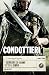 Condottieri: I guerrieri che hanno fatto la storia (Italian Edition)