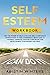 Self Esteem Workbook by Kristin Winters