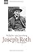 Joseph Roth: Eine Biographie