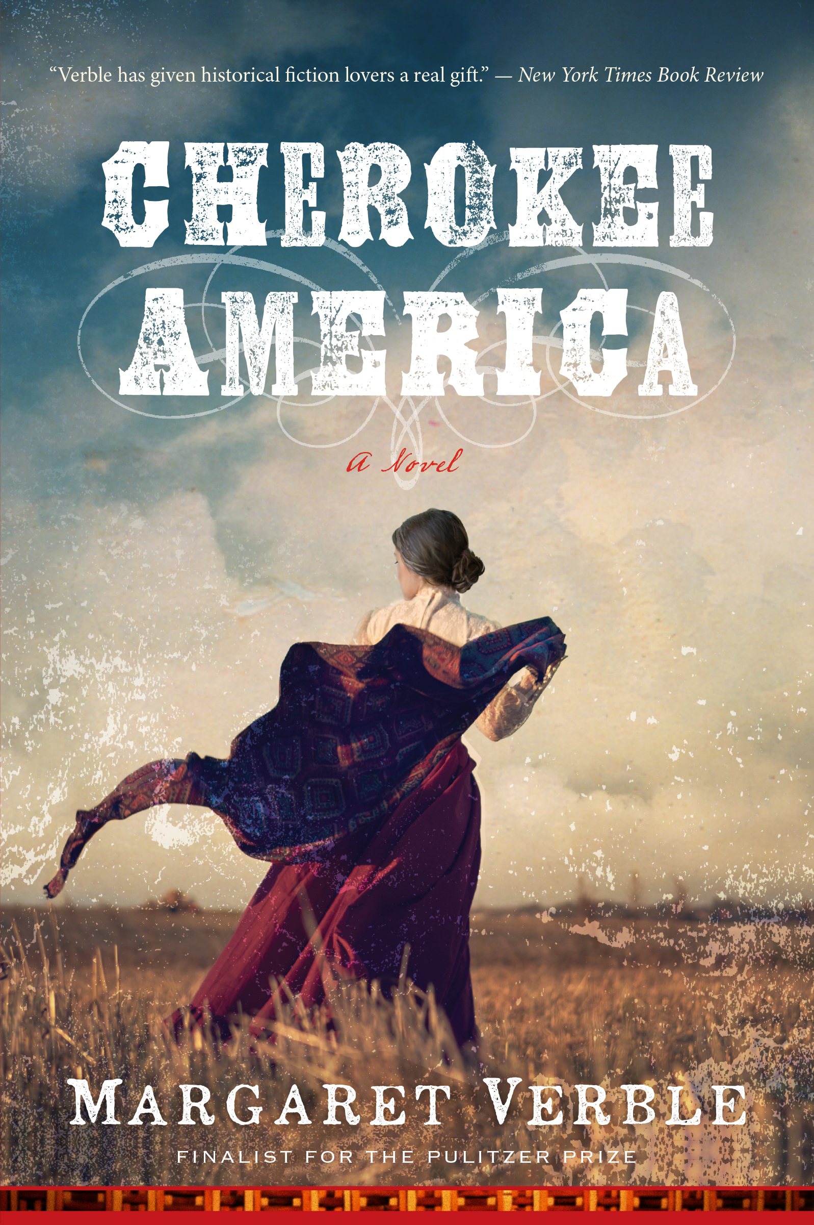 Cherokee America: A Powerful Cherokee Woman's Epic of Family and Survival – Spur Award Winner