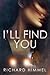 I’ll Find You by Richard Himmel