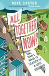 All Together Now?...