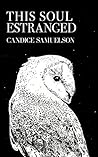 This Soul Estranged