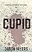 Cupid by Jason    Myers Cupid by Jason    Myers