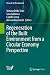 Regeneration of the Built Environment from a Circular Economy Perspective (Research for Development)