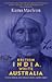 British India, White Australia  by Kama Maclean