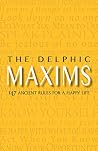 The Delphic Maxim...