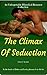 The Climax Of Seduction Col...