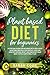 Plant based diet for beginners: Nutrition Guide For Newbies With Delicious Vegetable Recipes For Weight Loss and Healthy Eating. Reset and Energize Your Body With 21 Days Meal Plan
