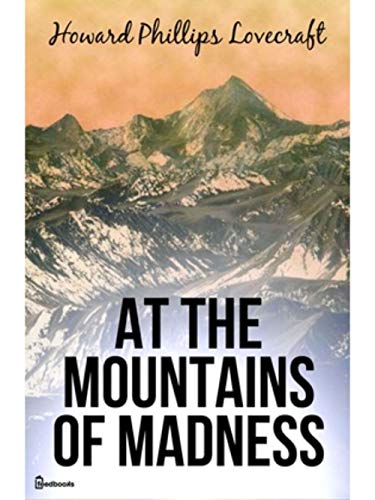 At the Mountains of Madness