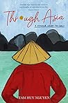 Through Asia: A w...