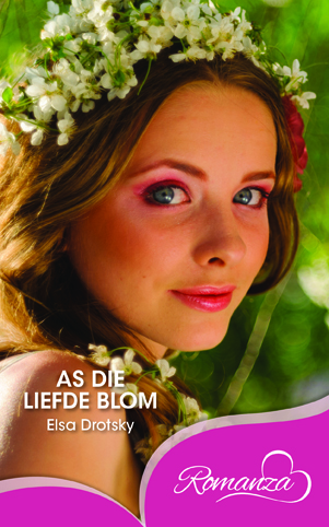 As die Liefde Blom (Paperback)