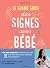 Le grand guide des signes a...