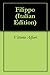 Filippo (Italian Edition)