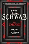 The Unbound by Victoria Schwab