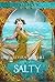 Salty: A Retelling of The L...