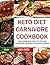 Keto Diet Carnivore Cookboo...