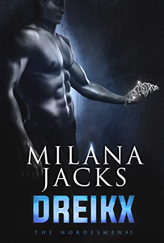 Dreikx (Hordesmen #5)