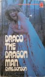 Draco the Dragon Man